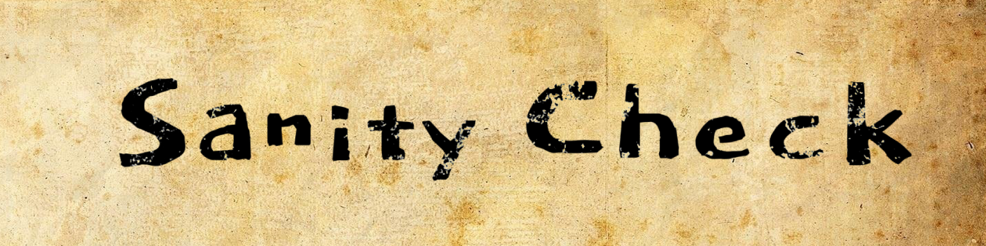 Sanity Check